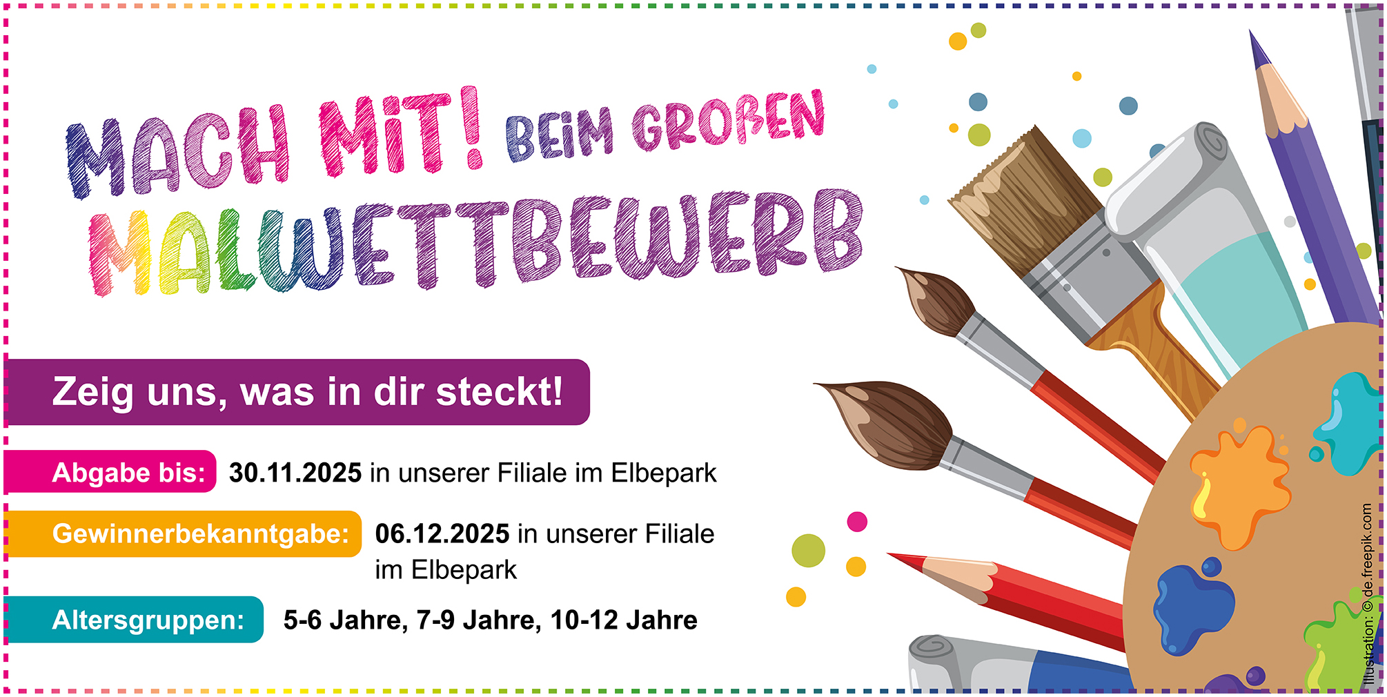 Banner Malwettbewerb in unserer Filiale im Elbepark Dresden